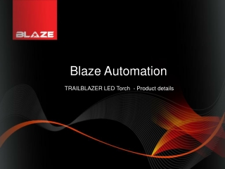 Trail Blazer torch Features