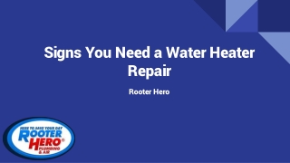 Signs You Need a Water Heater Repair