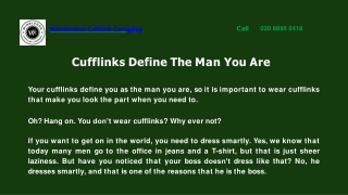 Cufflinks Define The Man You Are