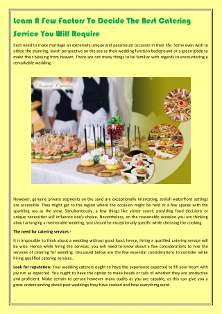 Learn A Few Factors To Decide The Best Catering Service You Will Require