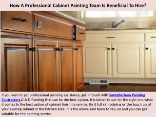 How A Professional Cabinet Painting Team Is Beneficial To Hire?