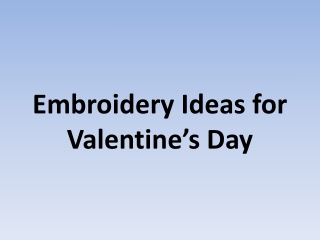Embroidery Ideas for Valentine’s Day