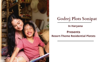 Godrej Plots Sonipat Haryana - A Place Of Beautiful Being