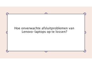 Hoe onverwachte afsluitproblemen van Lenovo-laptops op te lossen
