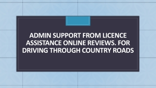 Admin Support Licence Assistance Online Reviews. Driving Through Country Roads