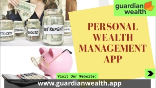 Personal Wealth Management App | Track Your Expenses - GuardianWealth