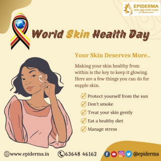 World Skin Health Day | Best Dermatology Centre in Jayanagar | Epiderma Clinic