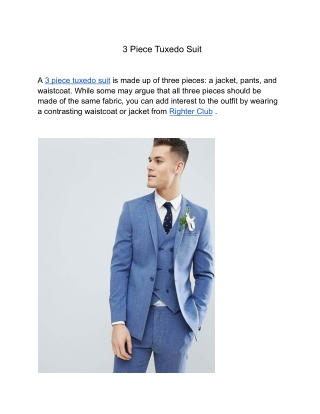 3 Piece Tuxedo Suit