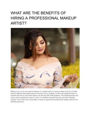 WHAT ARE THE BENEFITS OF HIRING A PROFESSIONAL MAKEUP ARTIST