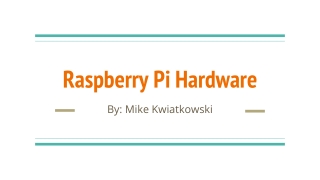 Raspberry Pi Hardware