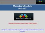 Neuromodulation Market– Forecasts to 2017