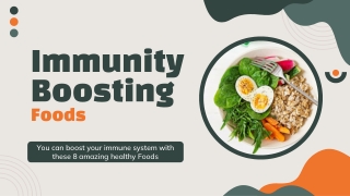Immunity Boosting Foods