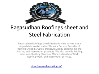Ragasudhan Roofings sheet and Steel Fabrication