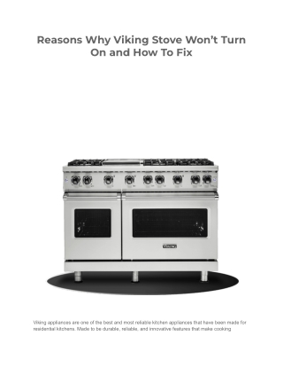 Reasons Why Viking Stove Won’t Turn On and How To Fix