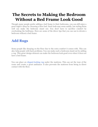 The Secrets to Making the Bedroom Without a Bed Frame Look Good