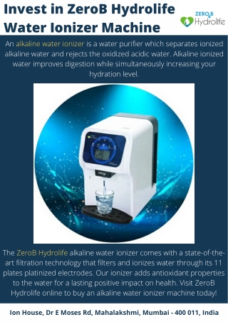 Invest in ZeroB Hydrolife Water Ionizer Machine