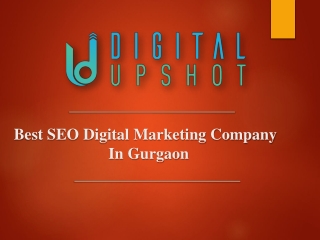 Best SEO Digital Marketing Company In Gurgaon