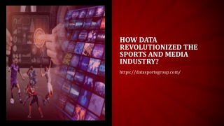 How Data Revolutionized the Sports and Media Industry