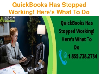 QuickBooks Has Stopped Working! Here’s What To Do