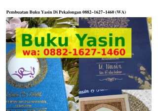 pembuatan Buku Yasin Di Pekalongan Ö88ᒿ–1Ϭᒿᜪ–1