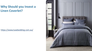 Why Should you Invest a Linen Coverlet