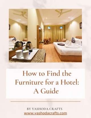 How to Find the Furniture  for a Hotel