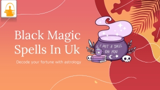 Black Magic Spells In uk