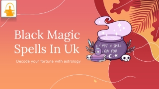 Black Magic Spells In uk