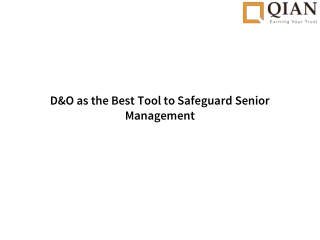 D&O as the Best Tool to Safeguard Senior Management