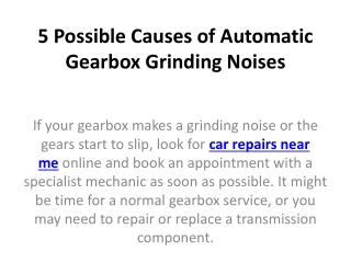 5 Possible Causes of Automatic Gearbox Grinding Noises