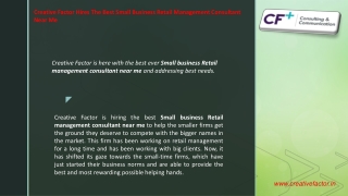 Creative Factor Hires The Best Small Business Retail Management Consultant Near Me