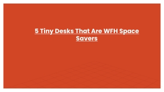 5 Tiny Desks That Are WFH Space Savers