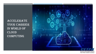 Accelerate your Carrier in world oF cloud computing