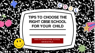 Tips To Choose The Right CBSE School For Your Child