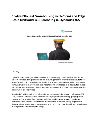 Enable Efficient Warehousing with Cloud and Edge Scale Units and GS1 Barcoding in Dynamics 365