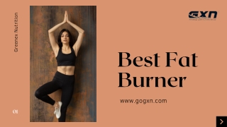 Order Fat Burner in India in Lowest Prices | Greenex Nutrition
