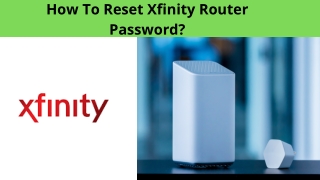How To Reset Xfinity Router Password?
