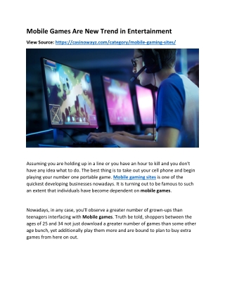 Mobile Games Are New Trend in Entertainment