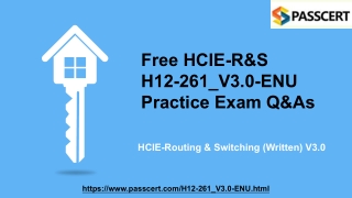 H12-261_V3.0-ENU HCIE-Routing & Switching V3.0 Real Dumps