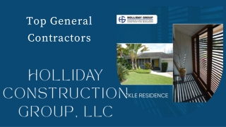 When And Why Do You Need The Top General Contractors?