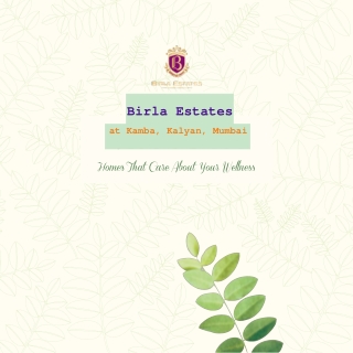 Birla Estates kamba Kalyan Mumbai. E-Brochure