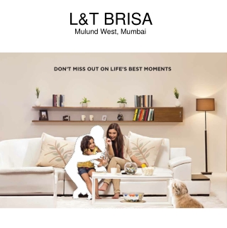 L&T Brisa Mulund West, Mumbai E Brochure, Luxury Apartments