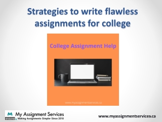 Strategies to write flawless assignments for college