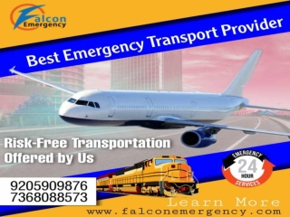 Falcon Emergency Train Ambulance in Guwahati and Ranchi- Offering Cost-Convenient