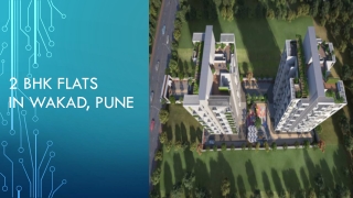 2 BHK flats in wakad, pune