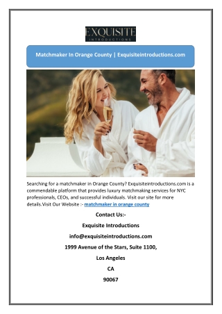 Matchmaker In Orange County | Exquisiteintroductions.com