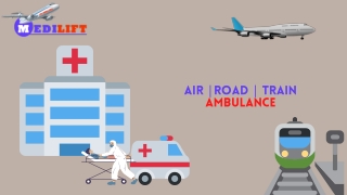 Problem-Free Critical Rescue Service Offered by Medilift Air Ambulance