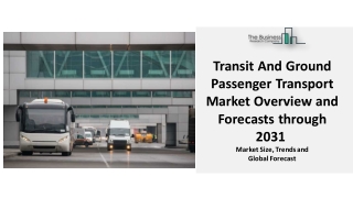 Global Transit And Ground Passenger Transport Market Report