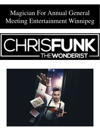 Magician For Annual General Meeting Entertainment Winnipeg