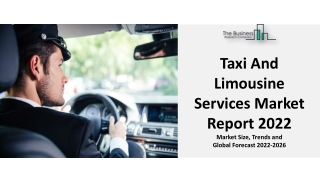 Taxi And Limousine Services Industry Analysis, Industry Trends, Market Growth and Forecast to 2031